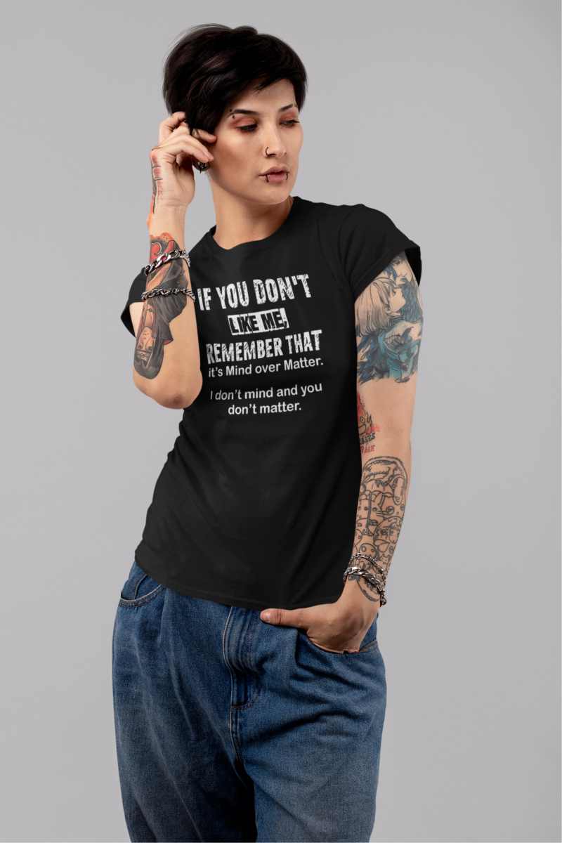 if-you-dont-like-me-remember-that-its-mind-over-matter-i-dont-mind-and-you-dont-matter-model-crna